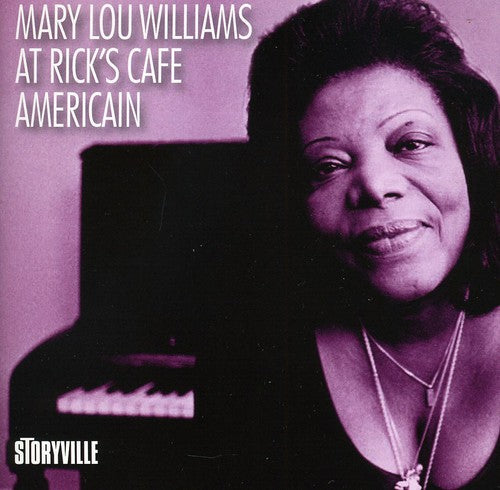 Williams, Mary Lou: At Ricks Cafe Americain