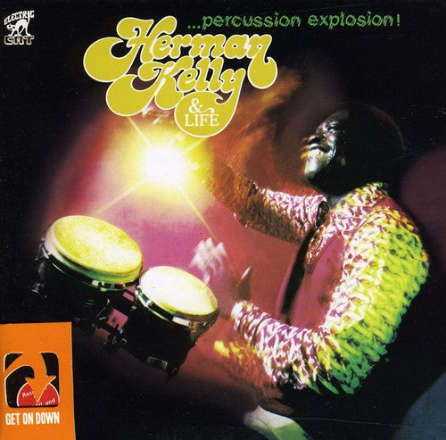 Herman Kelly: Percussion Explosion - COMPACT DISCS