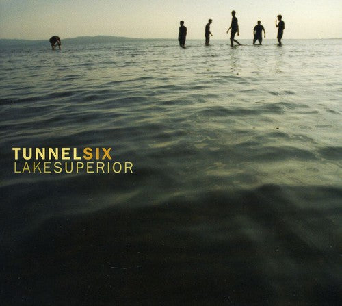 Tunnel Six: Lake Superior