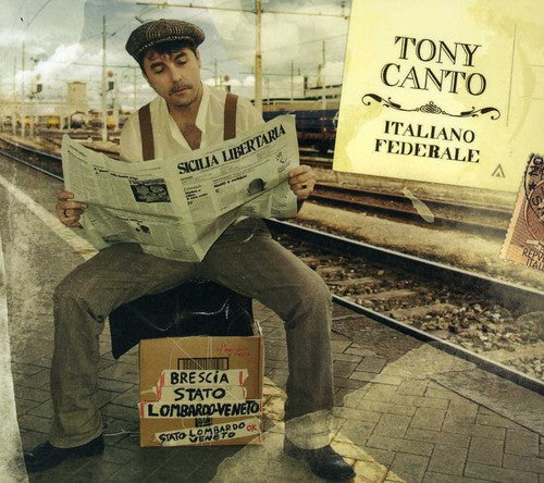 Canto, Tony: Italiano Federale