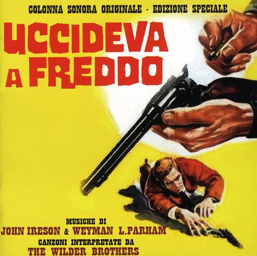 Ireson, John / Parham, Weyman: Uccideva a Freddo (The Cold Killer) (Original Soundtrack)