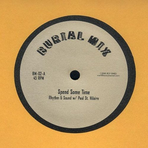 Rhythm & Sound: Spend Some Time