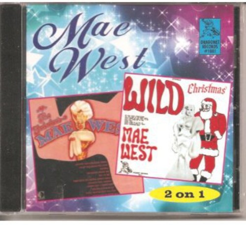 Mae West: Wild Christmas/Fabulous Mae - COMPACT DISCS
