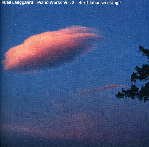 Langgaard / Tange: Works for Piano 2 - SUPER-AUDIO CD