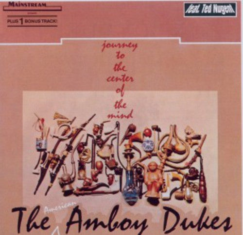 Amboy Dukes: Journey To The Center Of The Mind