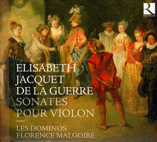 Jacquet De La Guerre / Dominos / Malgoire: Sonatas for Violin and Basso Continuo