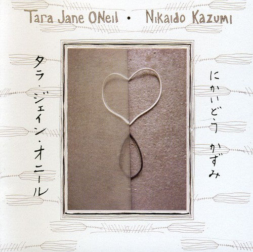 Tara Jane O'Neil: Tara Jane ONeil and Nikaido Kazumi - COMPACT DISCS