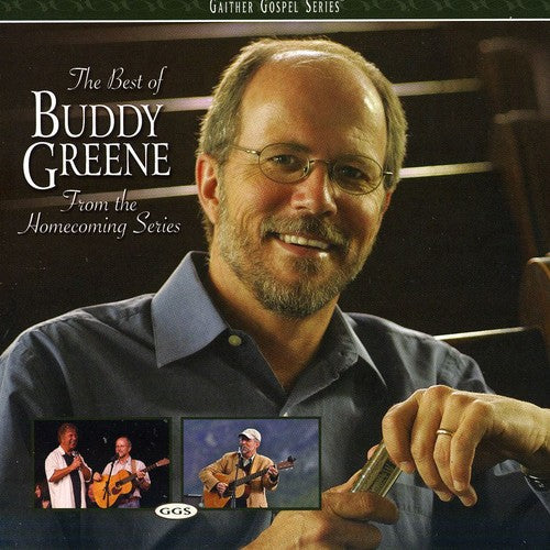 Buddy Greene: The Best Of Buddy Greene: From The Homecoming Series - COMPACT DISCS