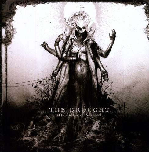 Pristina: Drought [Ov Salt and Sorrow]