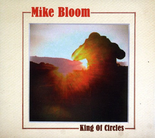 Mike Bloom: King of Circles - COMPACT DISCS