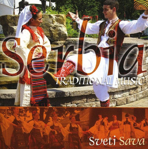 Sveti Sava: Serbia: Traditional Music