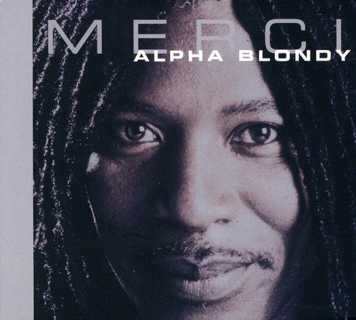 Alpha Blondy: Merci - COMPACT DISCS