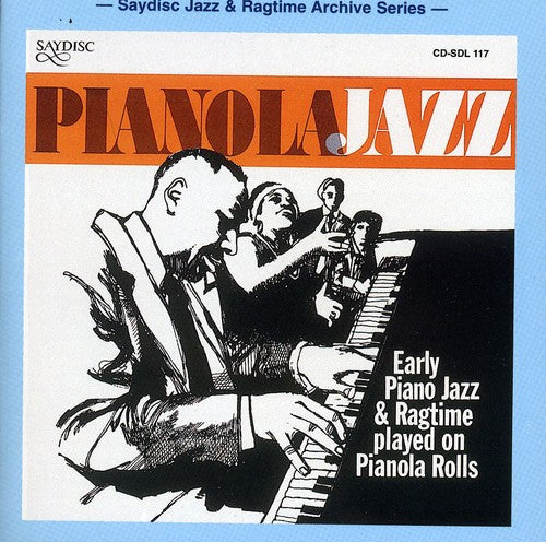 Pianola Jazz / Various: Pianola Jazz