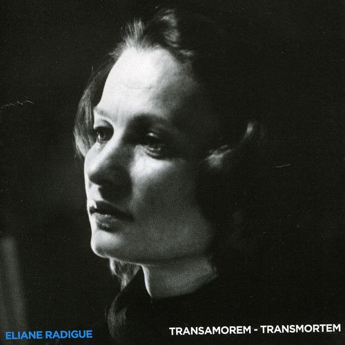 Radigue, Eliane: Transamorem: Transmortem