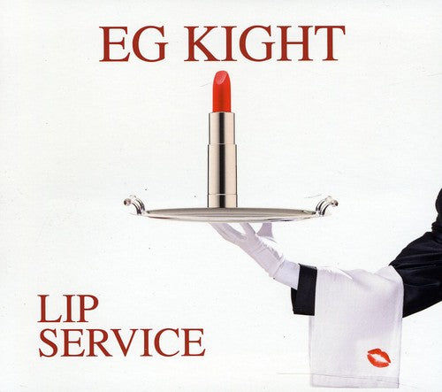E.G. Kight: Lip Service - COMPACT DISCS