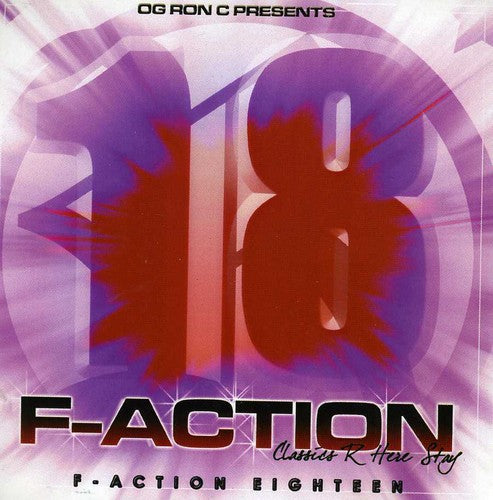O.G. Ron C.: F-Action 18 - COMPACT DISCS