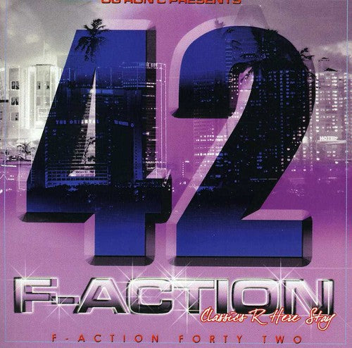 O.G. Ron C.: F-Action 42