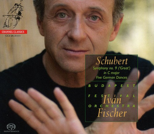 Schubert / Bfo / Fischer: Symphony 9 / Five German Dances - SUPER-AUDIO CD