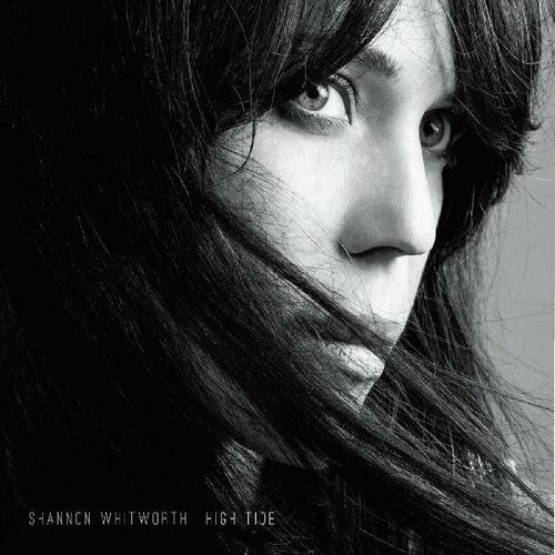 Shannon Whitworth: High Tide - COMPACT DISCS