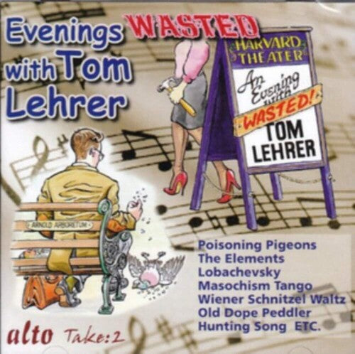 Lehrer, Tom: Evenings Wasted With Tom Lehrer