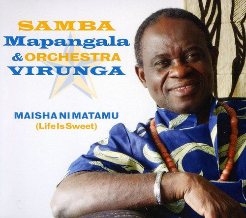 Samba Mapangala: Maisha Ni Matamu - COMPACT DISCS