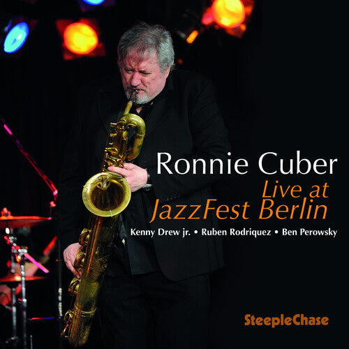 Cuber, Ronnie: Live at Jazzfest Berlin