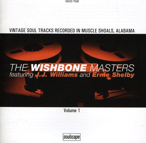 Williams, JJ & Shelby, Ernie: The Wishbone Masters, Vol. 1