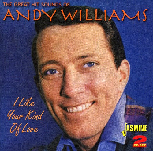 Andy Williams: Great Hit Sounds/I Like Your Kind Of Love - COMPACT DISCS