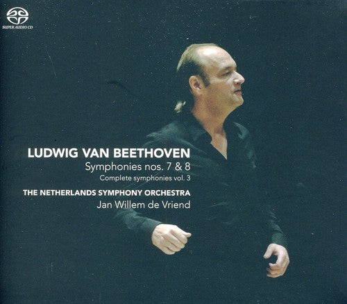 Beethoven / Netherlands Sym Orch / De Vriend: Symphonies 7 & 8 - SUPER-AUDIO CD