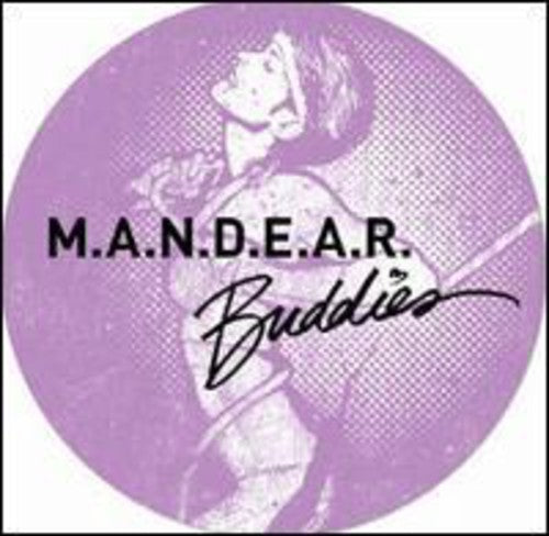 M.a.N.D.E.a.R.: Buddies