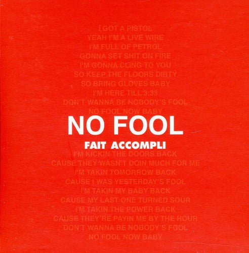 Accompli, Fait: No Fool/On a Blue Day - CD SINGLE