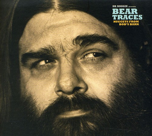 Dr Boogie Presents Bear Traces: Nuggets / Various: Dr Boogie Presents Bear Traces: Nuggets From Bob's Barn
