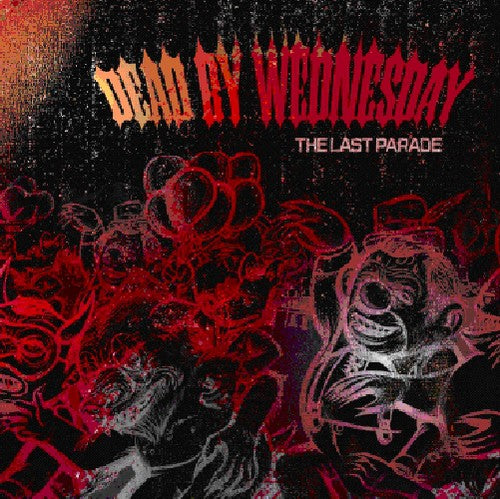 Dead by Wednesday: Last Parade - COMPACT DISCS
