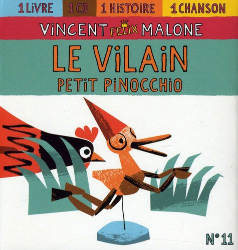 Malone, Vincent: Le Vilain Petit Pinocchio