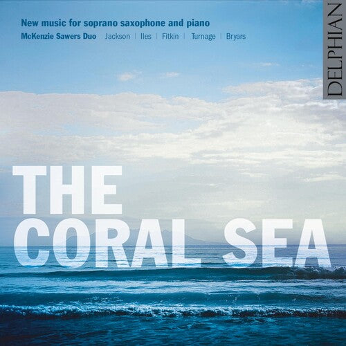 Jackson / Fitkin / Iles / McKenzie Sawers Duo: Coral Sea