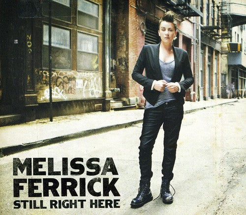 Ferrick, Melissa: Still Right Here