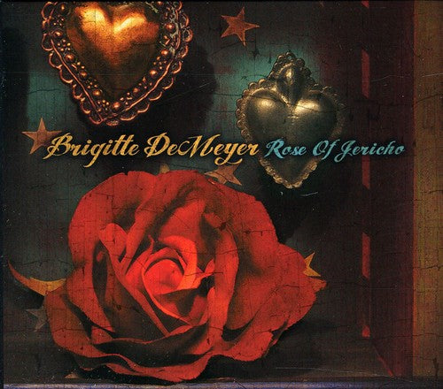 Brigitte DeMeyer: Rose of Jericho - COMPACT DISCS