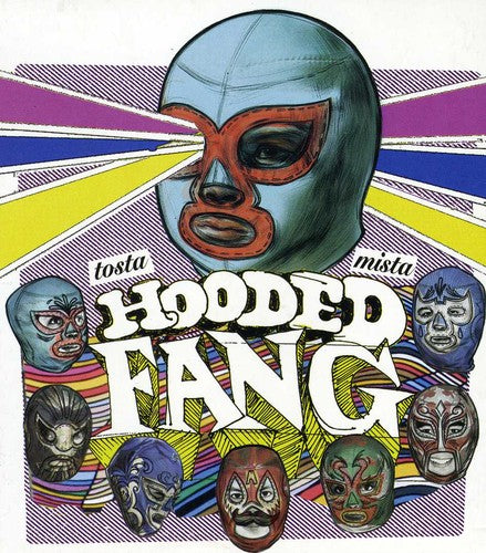 Hooded Fang: Tosta Mista