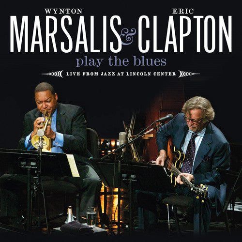 Eric Clapton: Play The Blues Live From Jazz At Lincoln Center - COMPACT DISCS