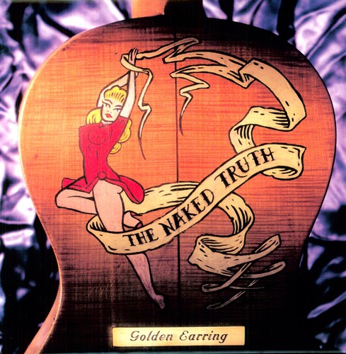 Golden Earring: Naked Truth (Vinyl)