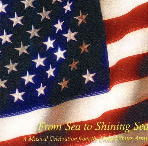 Us Army Band / Us Military Academy Band: From Sea to Shining Sea