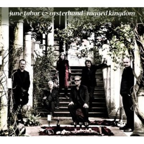 Tabor, June & Oysterband: Ragged Kingdom