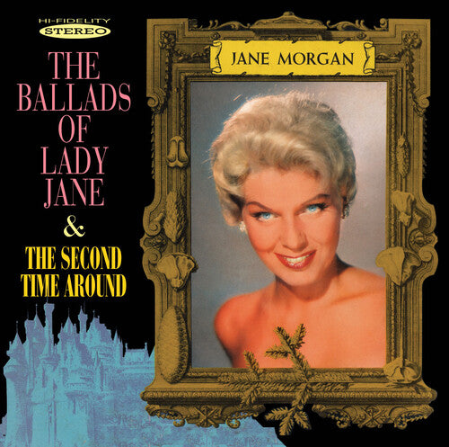 Jane Morgan: Ballads Of Lady Jane & The Second Time Around - COMPACT DISCS