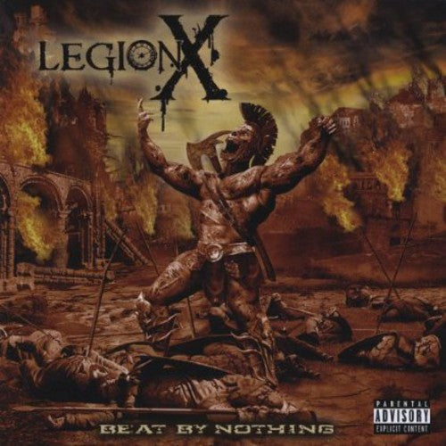 Legion X: Beat By Nothing