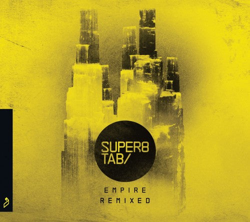Super8 & Tab: Empire Remixed