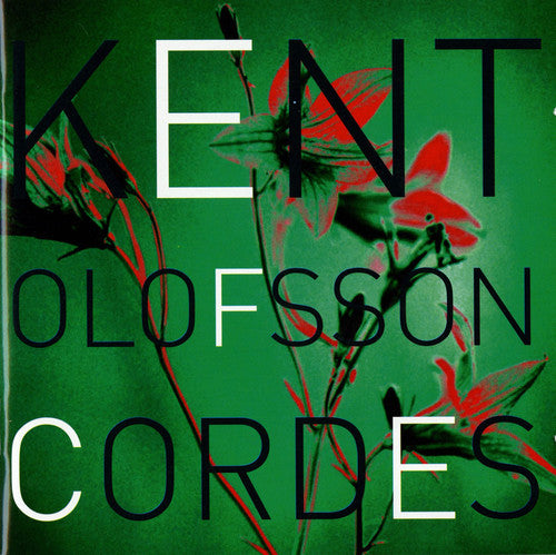 Olofsson: Cordes - SUPER-AUDIO CD