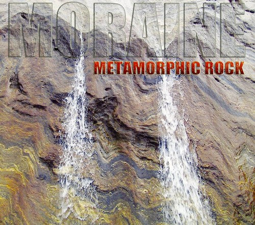 Moraine: Metamorphic Rock