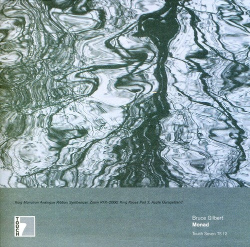 Gilbert, Bruce: Monad