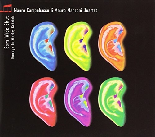 Campobasso, Mauro: Ears Wide Shut