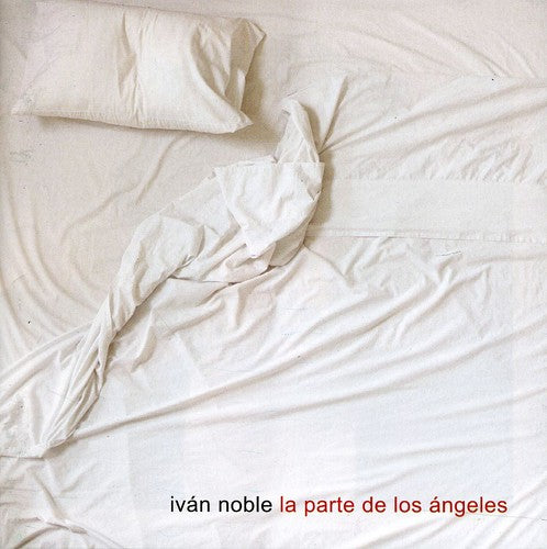 Noble, Ivan: La Parte de Los Angeles